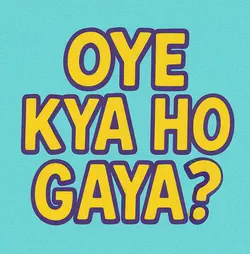 oye kya ho gya indian gifs aallooz original